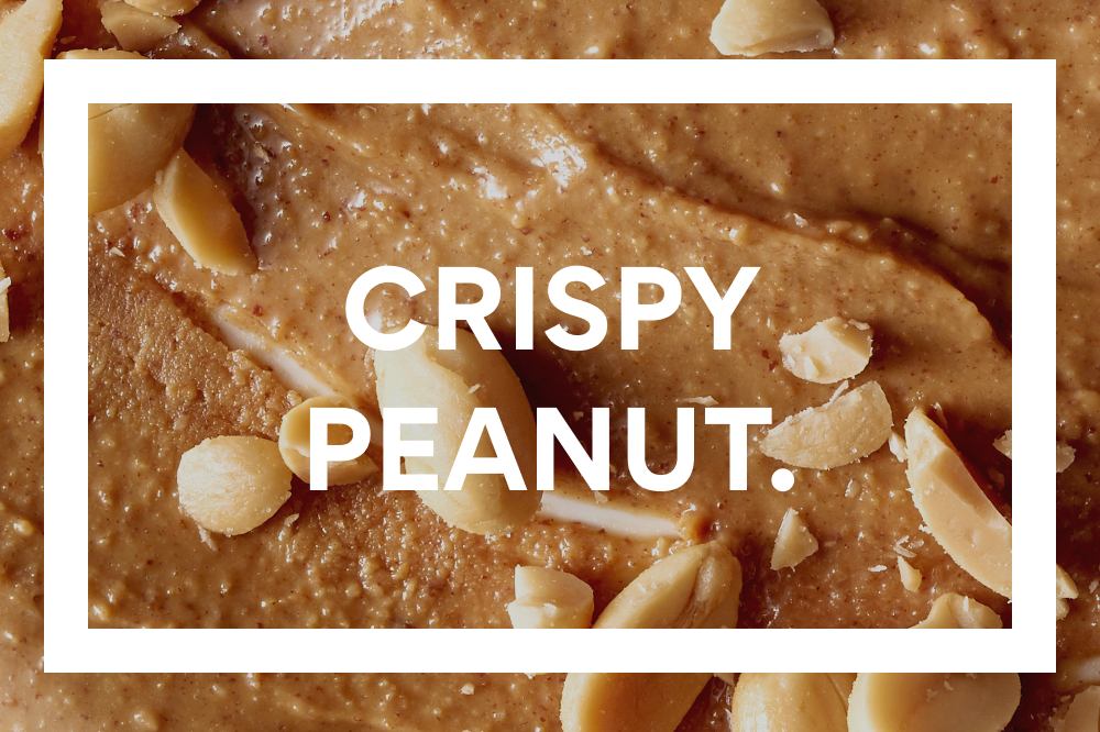 Crispy. Peanut.