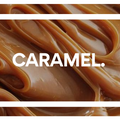 Caramel. Crispy. 
