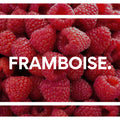 Framboise. Chocolat. 